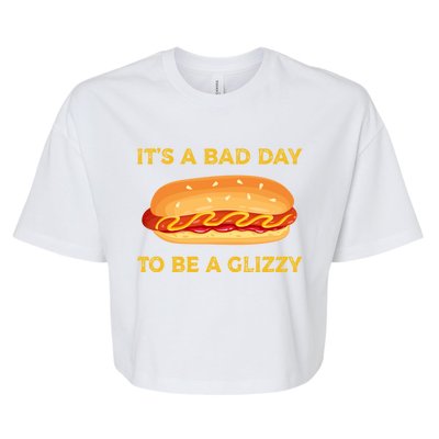 It’s A Bad Day To Be A Glizzy Hotdog Bella+Canvas Jersey Crop Tee