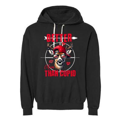 I Aim Better Than Cupid Hunting Valentine’S Day Garment-Dyed Fleece Hoodie