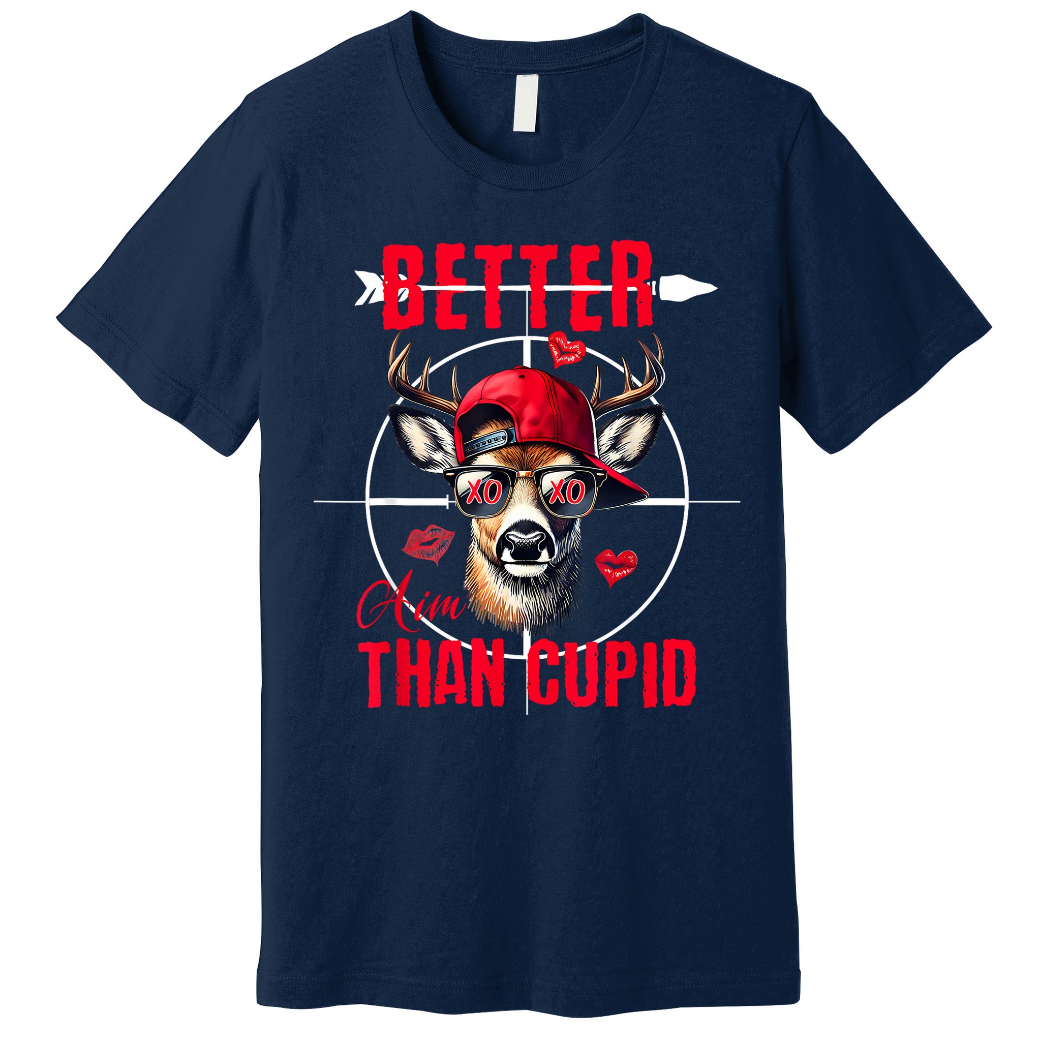 I Aim Better Than Cupid Hunting Valentine’S Day Premium T-Shirt