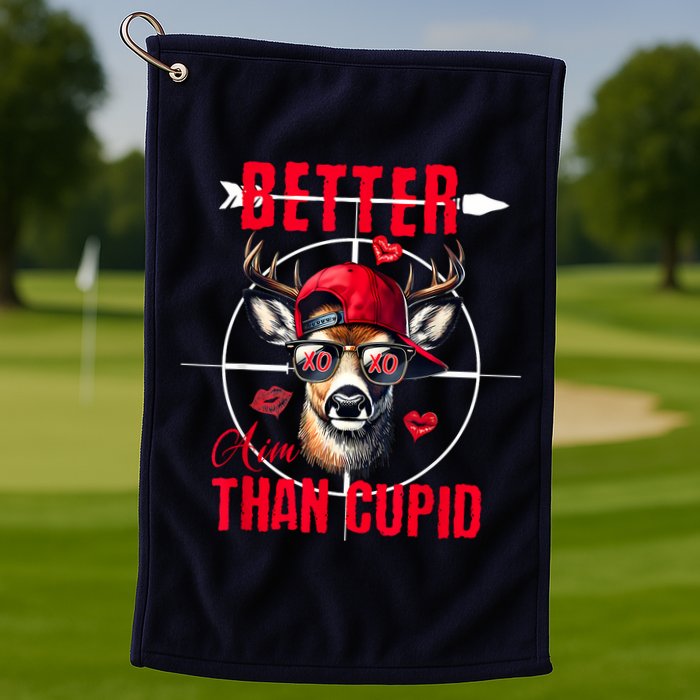 I Aim Better Than Cupid Hunting Valentine’S Day Golf Towel