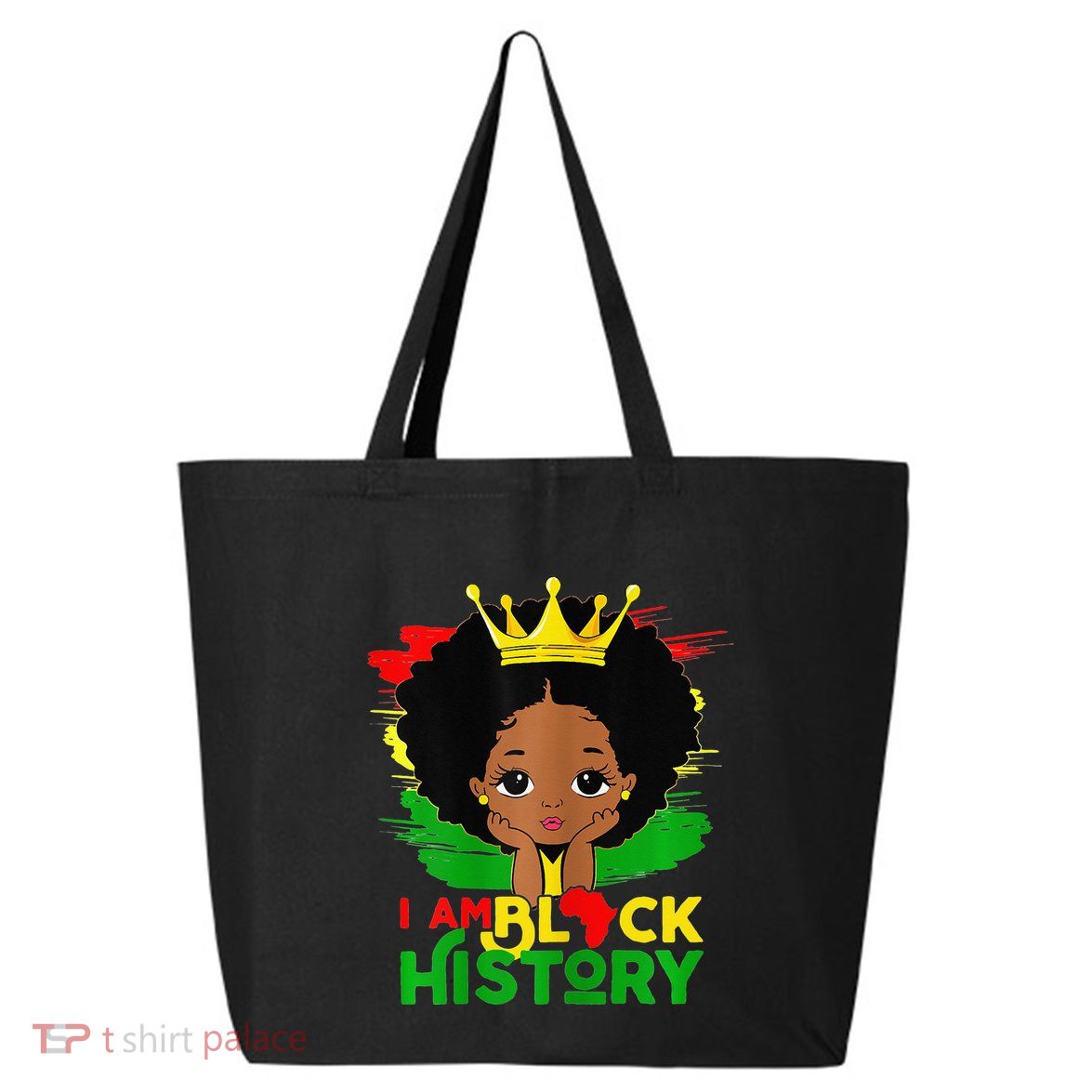 I Am Black History Black History Month 25L Jumbo Tote