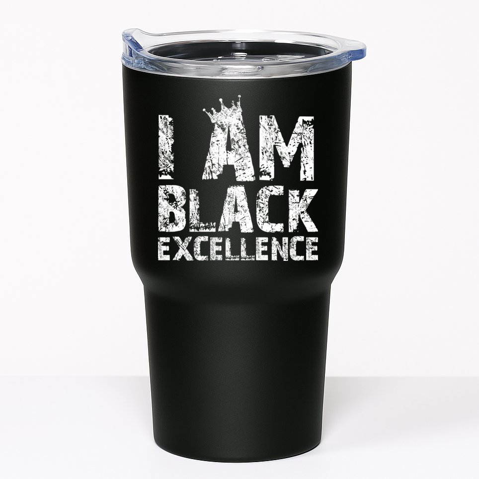 I Am Black Excellence Tumbler