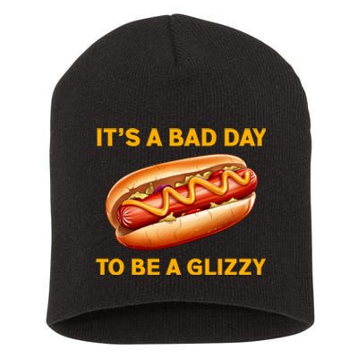 It’s A Bad Day To Be A Glizzy Hotdog Short Acrylic Beanie