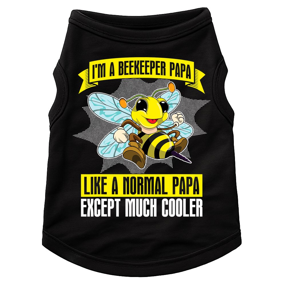 I'm A Beekeeper Papa Like A Normal Papa Cute Bee Funny Doggie Tank