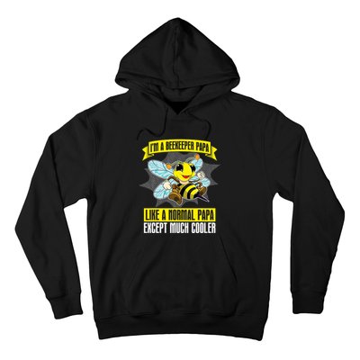 I'm A Beekeeper Papa Like A Normal Papa Cute Bee Funny Hoodie