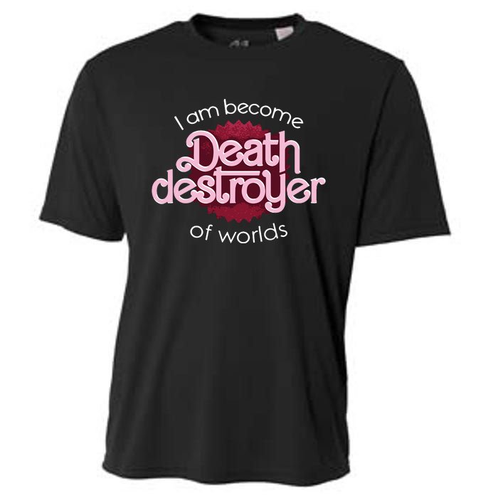 I Am Become Death Destroyer Of Worlds Oppenheimer Cooling Performance Crew T-Shirt