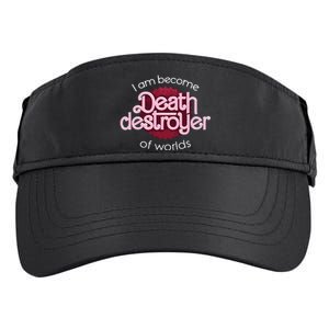 I Am Become Death Destroyer Of Worlds Oppenheimer Adult Drive Performance Visor