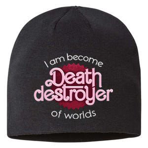 I Am Become Death Destroyer Of Worlds Oppenheimer Sustainable Beanie