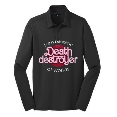 I Am Become Death Destroyer Of Worlds Oppenheimer Silk Touch Performance Long Sleeve Polo