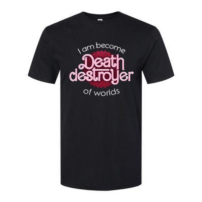 I Am Become Death Destroyer Of Worlds Oppenheimer Softstyle® CVC T-Shirt