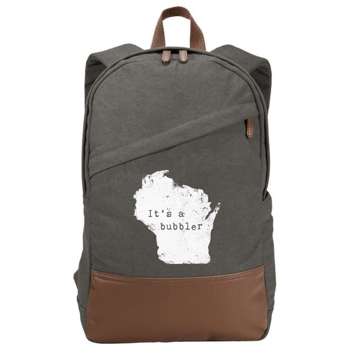 Its A Bubbler Funny Wisconsin Slang Cotton Canvas Backpack