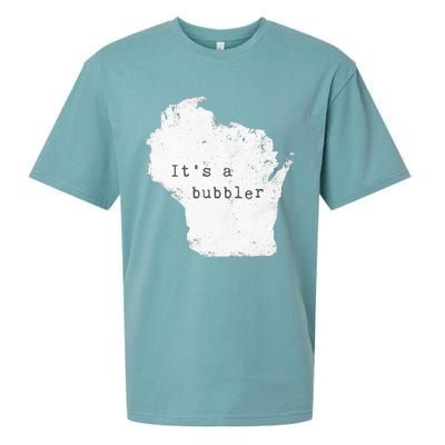 Its A Bubbler Funny Wisconsin Slang Sueded Cloud Jersey T-Shirt