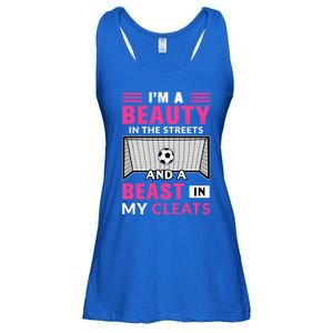 I'm A Beauty In The Streets And A Beast In My Cleats Soccer Funny Gift Ladies Essential Flowy Tank