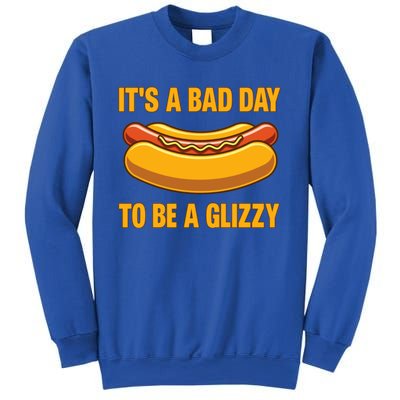 It’s A Bad Day To Be A Glizzy Hotdog Sweatshirt