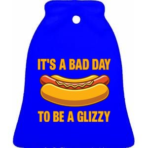 It’s A Bad Day To Be A Glizzy Hotdog Ceramic Bell Ornament