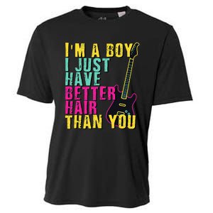 Im A Boy I Just Have Better Hair Than You Cooling Performance Crew T-Shirt