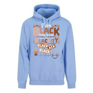 I Am Black Every Month Juneteenth Blackity Black History Gift Unisex Surf Hoodie