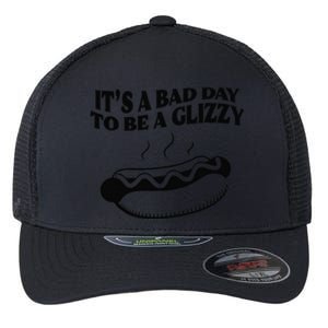 Its A Bad Day To Be A Glizzy Hot Dog Humor Sausage Lovers Flexfit Unipanel Trucker Cap