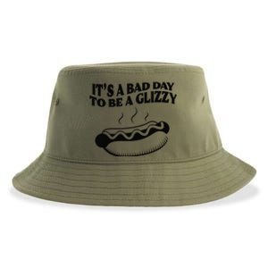 Its A Bad Day To Be A Glizzy Hot Dog Humor Sausage Lovers Sustainable Bucket Hat