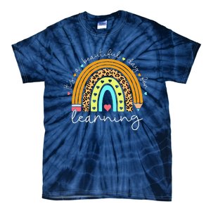 It's A Beautiful Day For Learning Rainbow Teacher Students Tie-Dye T-Shirt