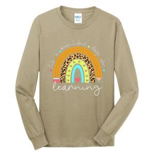 It's A Beautiful Day For Learning Rainbow Teacher Students Tall Long Sleeve T-Shirt