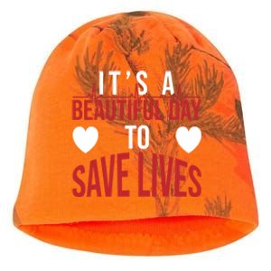 ItS A Beautiful Day To Save Lives Design Doctor Nurse Gift Kati - Camo Knit Beanie