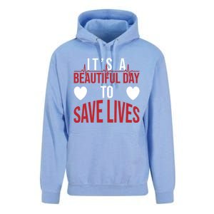 ItS A Beautiful Day To Save Lives Design Doctor Nurse Gift Unisex Surf Hoodie