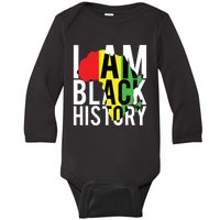 I Am Black History Black History Month Pride Gift Baby Long Sleeve Bodysuit