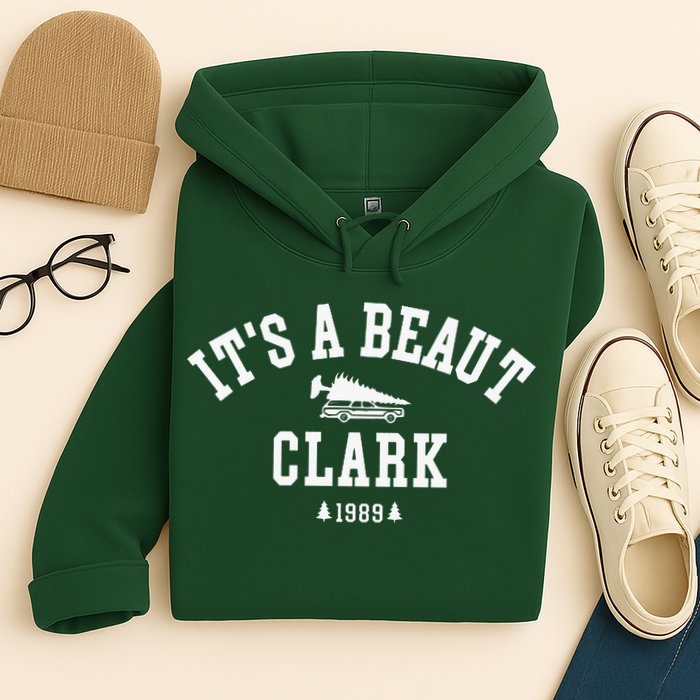 ItS A Beaut Clark Christmas Tree Funny ChristmasChristmas Gift Christmas In Hoodie