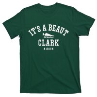 ItS A Beaut Clark Christmas Tree Funny ChristmasChristmas Gift Christmas In T-Shirt