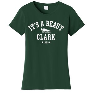 ItS A Beaut Clark Christmas Tree Funny ChristmasChristmas Gift Christmas In Women's T-Shirt