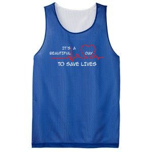 ItS A Beautiful Day To Save Lives Great Time Doctor Nurse Gift Mesh Reversible Basketball Jersey Tank