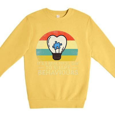 It's A Beautiful Day To Shape Behaviors Autism Teacher Premium Crewneck Sweatshirt