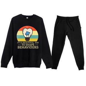 It's A Beautiful Day To Shape Behaviors Autism Teacher Premium Crewneck Sweatsuit Set