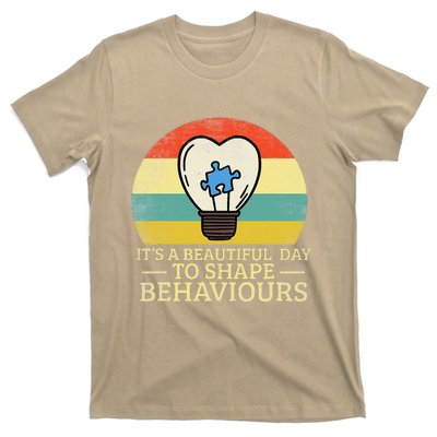 It's A Beautiful Day To Shape Behaviors Autism Teacher T-Shirt