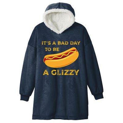 Its A Bad Day To Be A Glizzy Funny HotDog For And Funny Hooded Wearable Blanket