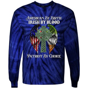 Irish American By Birth Irish By Blood St Patricks Day Tie-Dye Long Sleeve Shirt