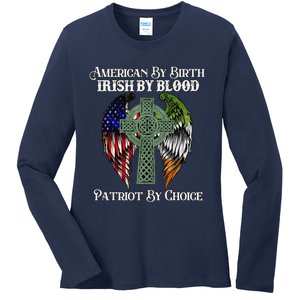 Irish American By Birth Irish By Blood St Patricks Day Ladies Long Sleeve Shirt