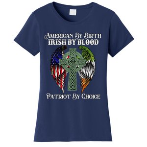 Irish American By Birth Irish By Blood St Patricks Day Women's T-Shirt