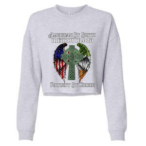 Irish American By Birth Irish By Blood St Patricks Day Cropped Pullover Crew