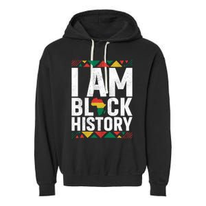 I Am Black History Black History Month Africa Map Pride Gift Garment-Dyed Fleece Hoodie