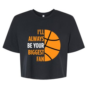 I'll Always Be Your Biggest Fan Gift for Mom Dad Basketball Bella+Canvas Jersey Crop Tee