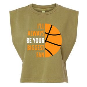 I'll Always Be Your Biggest Fan Gift for Mom Dad Basketball Garment-Dyed Women's Muscle Tee