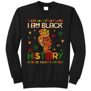 I Am Black History Month African American Tall Sweatshirt