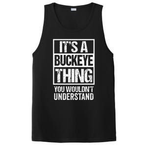 ItS A Buckeye Thing You WouldnT Understand Ohio PosiCharge Competitor Tank