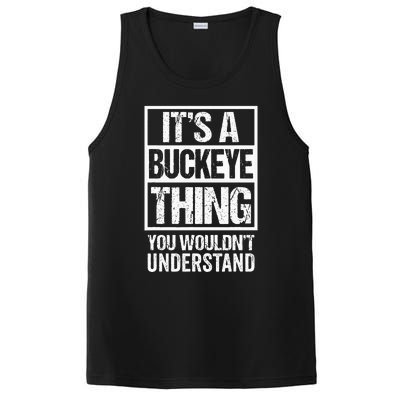 ItS A Buckeye Thing You WouldnT Understand Ohio PosiCharge Competitor Tank