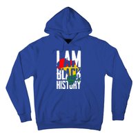 I Am Black History Black History Month Funny Gift Hoodie