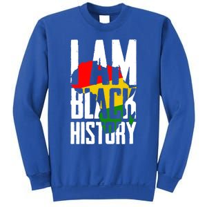 I Am Black History Black History Month Funny Gift Sweatshirt