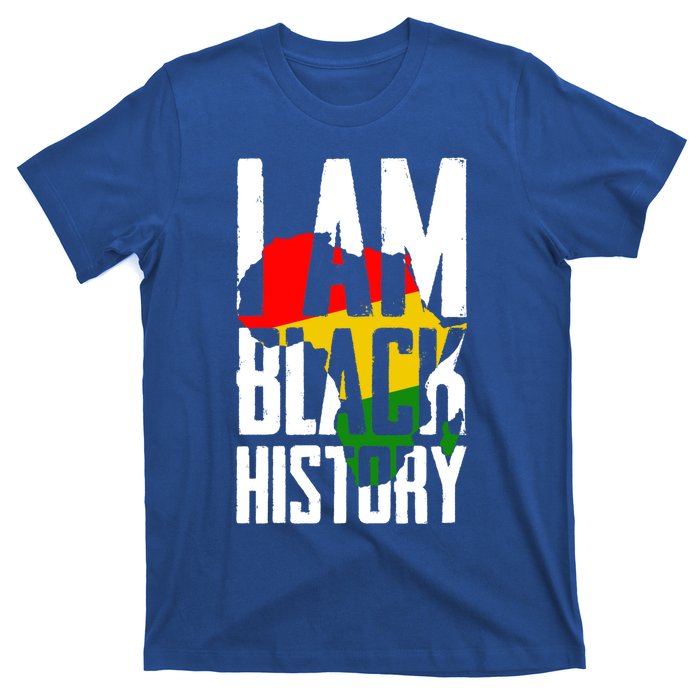 I Am Black History Black History Month Funny Gift T-Shirt