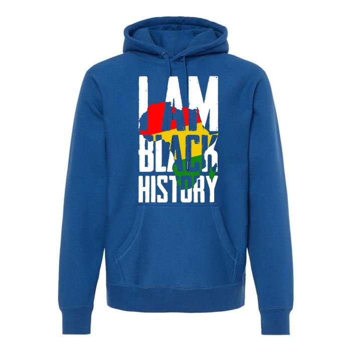 I Am Black History Black History Month Funny Gift Premium Hoodie